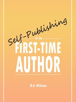 cover image of Self-Publishing for the First-Time Author